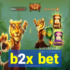 b2x bet